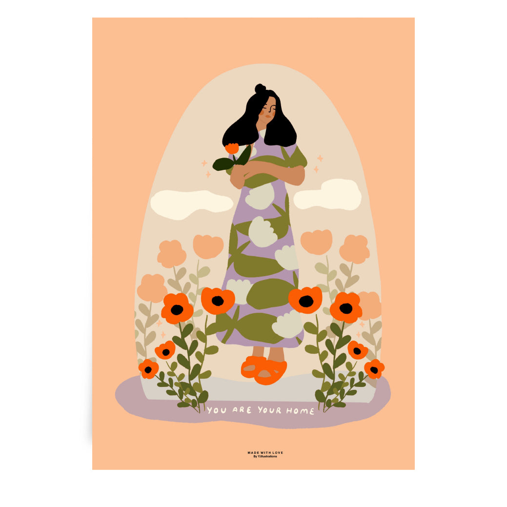 You are your home - A4 PRINT (Limited Edition) / Special Collection