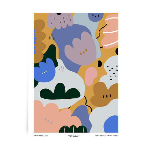 The Comfort in the Chaos - A3 PRINT