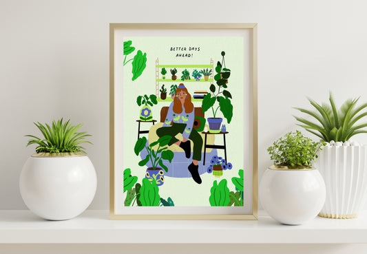 Better days ahead - A4 PRINT