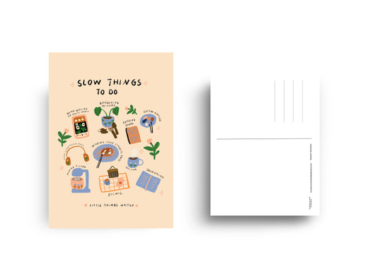 Slow things to do - Postcard A6