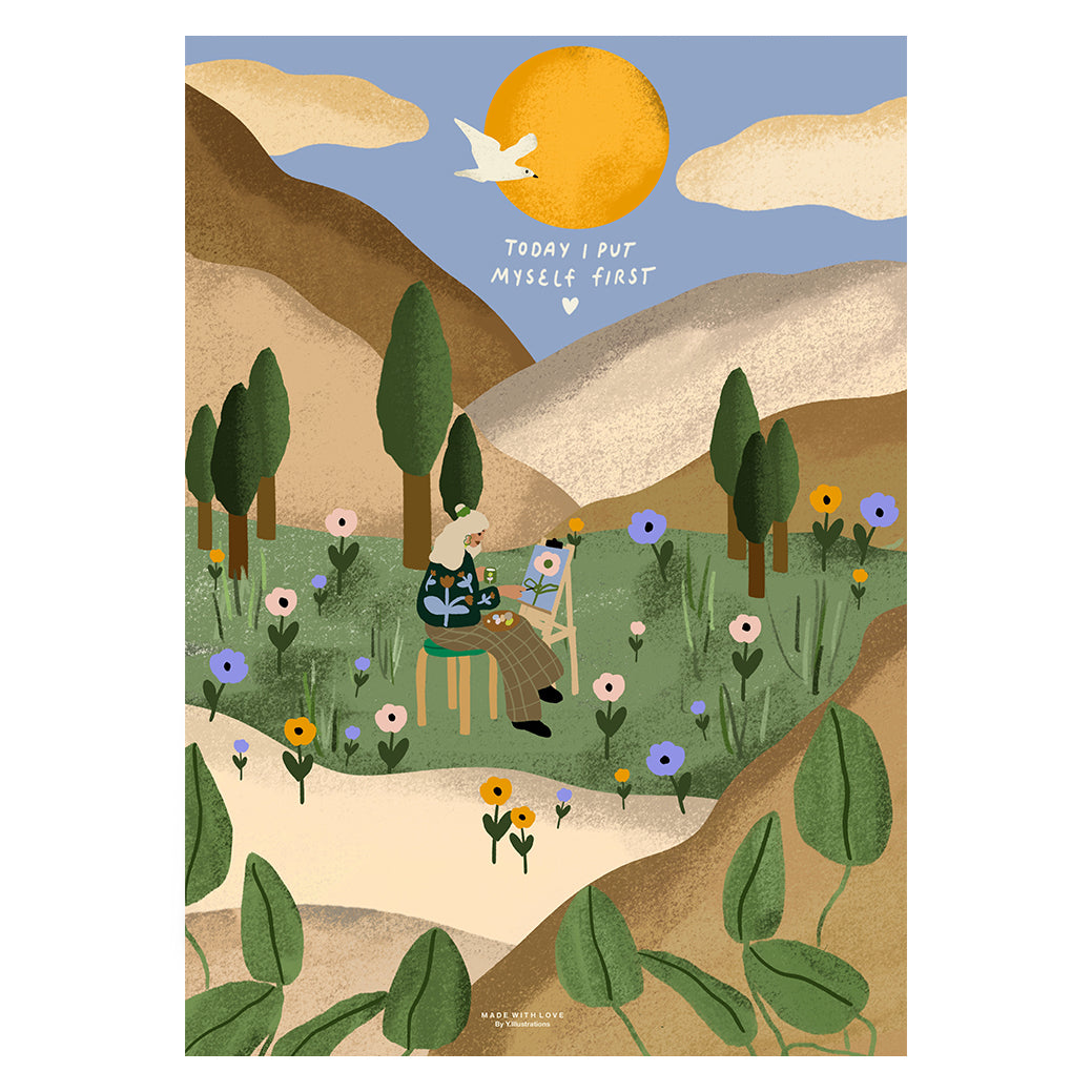 Today i put myself first  - A4 PRINT