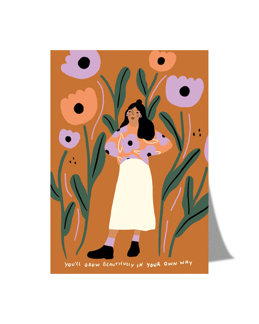 You'll grow beautifully - A6